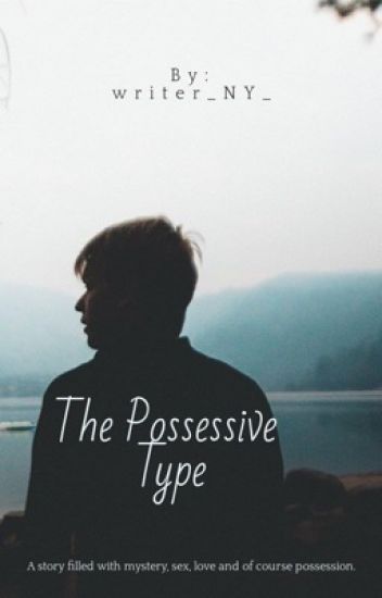 The Possessive Type