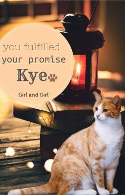 you Fulfilled Your Promise kye