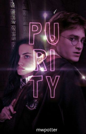 Purity [harry Potter]