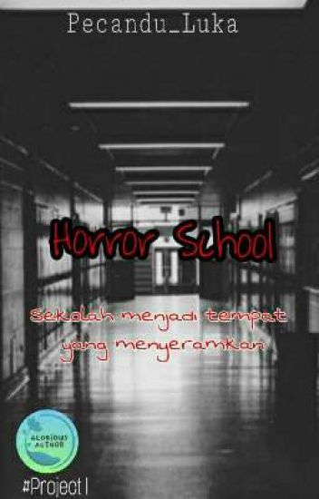 Horror School #project1