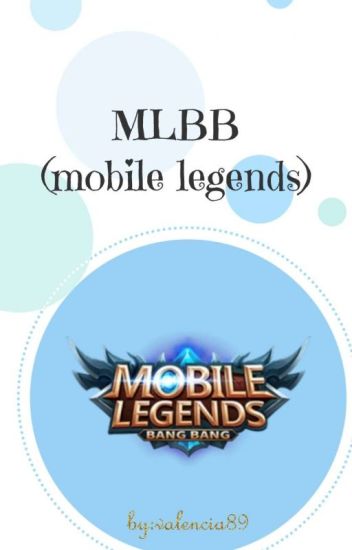 Mlbb (mobile Legends)