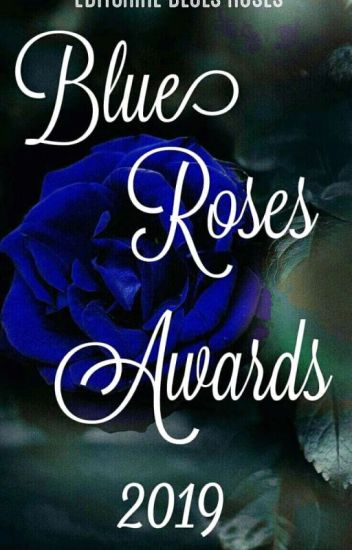 Blue Roses Awards 2019 [en Evaluaciones]