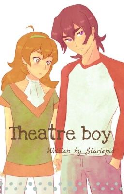 Theatre boy - Kidge fan fic
