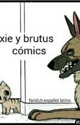 Pixie Y Brutus 