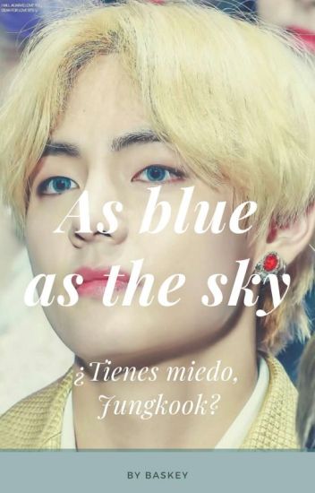 As Blue As The Sky [kookv]