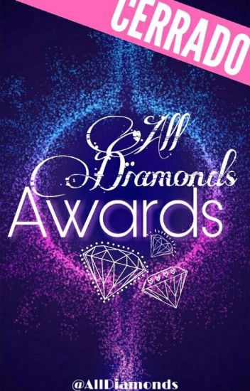 ⟨all Diamonds Awards 2019⟩ [cerrado]