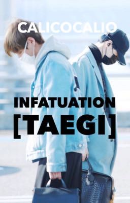 [✔️] Infatuation [taegi]