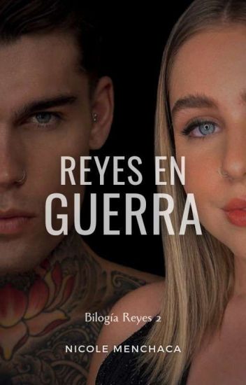 Reyes En Guerra (bilogia Reyes #2)