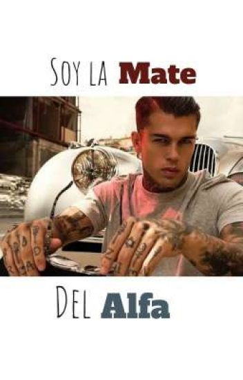 Soy La Mate Del Alfa