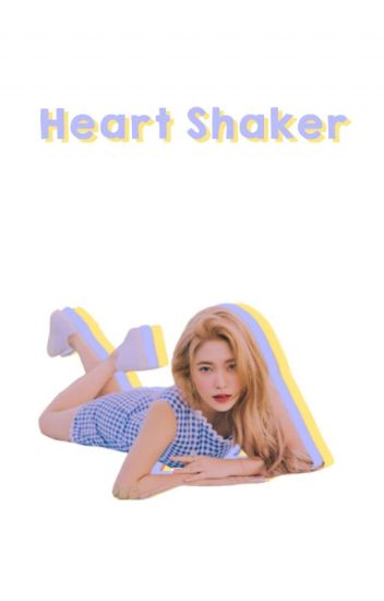 [1] Heart Shaker | Yeri ✔