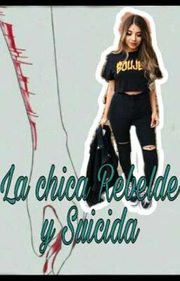 La Chica Rebelde Y Suicida (bts Y Tu)
