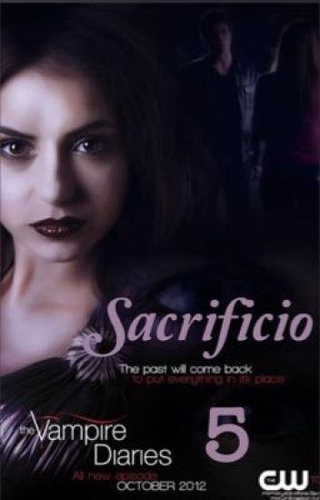 5. Sacrificio- The Vampire Diaries