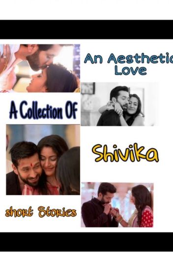 An Aesthetic Love: A Collection Of Shivika Short Stories
