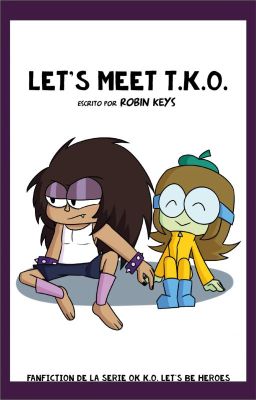 Let's Meet T.k.o. - Conozcamos A T.k.o.