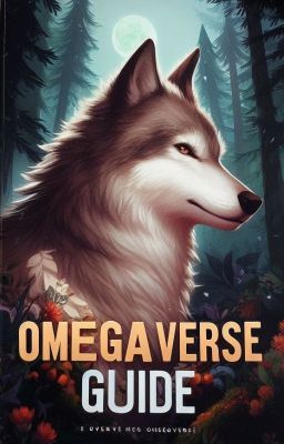 De Lobos Y Humanos -guÍa Omegaverse-