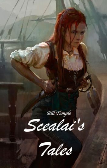 Scealai's Tales