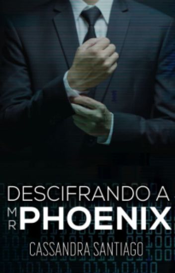 Descifrando A Mr. Phoenix