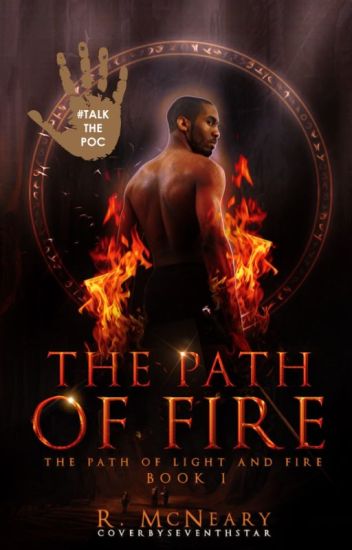 🔥 The Path Of Fire (path Of Light And Fire Book #1)(completed) 🔥