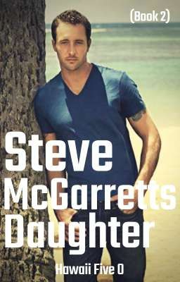 Steve Mcgarrett Daughter (book 2)