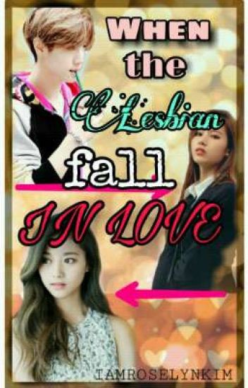 When The Lesbian Fall In Love M•s(completed)