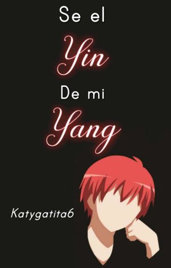 🍃🌹 Se El Yin De Mi Yan 🌹🍃| Karma Y Tu