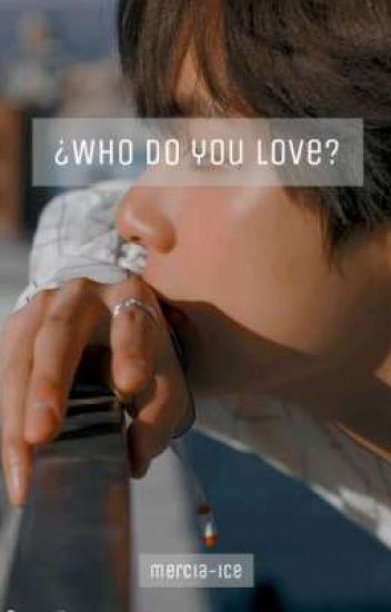 ¿who Do You Love? [vmon/monv]
