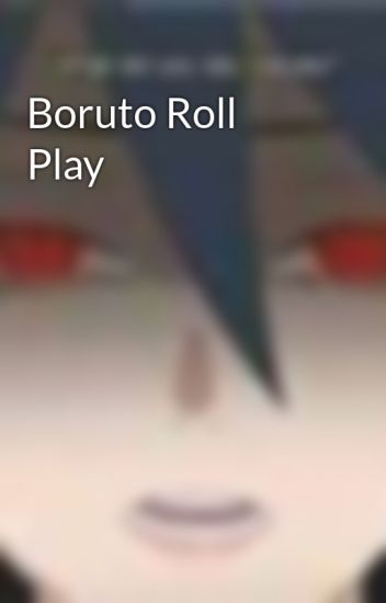 Boruto Roll Play