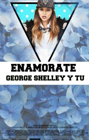 Enamorate < George Shelley Y Tu >