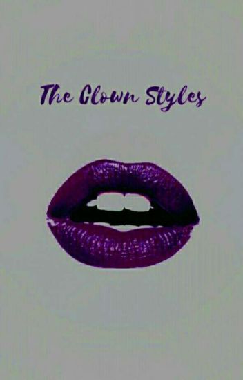 The Clown Styles {l.s}