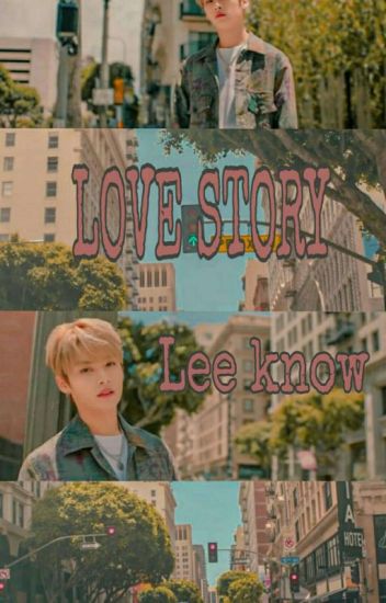 Love Story || Lee Know