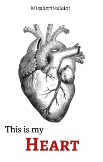 This Is My Heart (completed)
