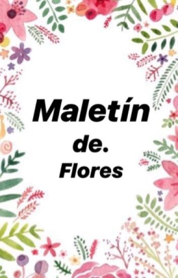 Maletín De Flores (slitherpuff) (terminada)