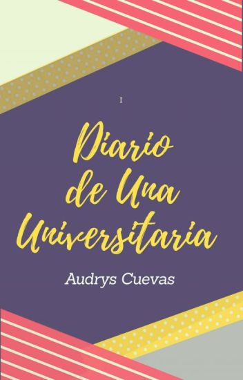 Diario De Una Universitaria