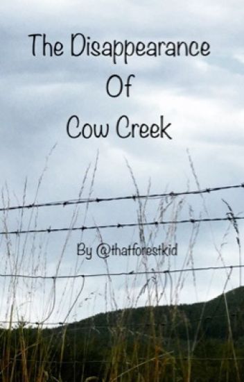The Disappearance Of Cow Creek (a Human Pet Story)