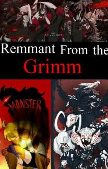Remnant From The Grimm