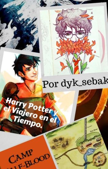 Harry Potter Y El Viajero En El Tiempo.