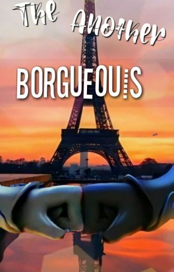 The Another Borgueois(chat Noir Y Tu )
