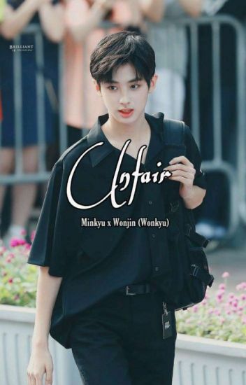 Unfair 《minkyu X Wonjin/wonkyu》