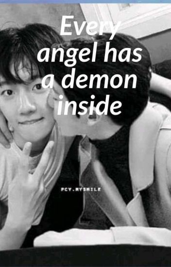 Every Angel Has A Demon Inside // Chanbaek