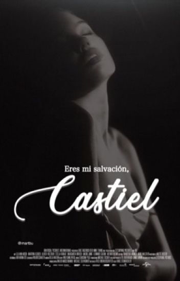 Eres Mi Salvación, Castiel