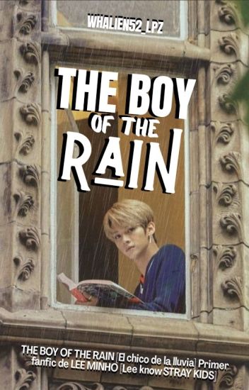 The Boy Of The Rain