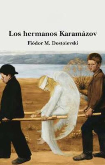 Los Hermanos Karamazov - Dostoievski
