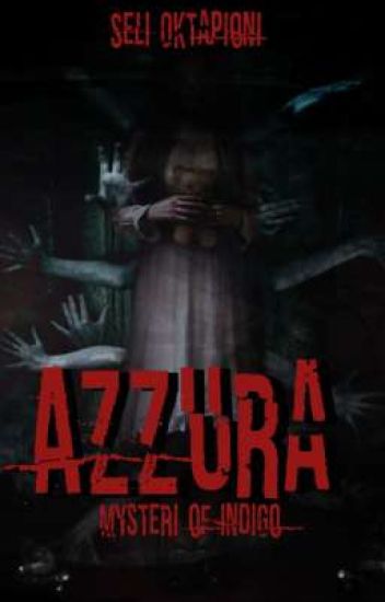 Azzura [mysteri Of Indigo]