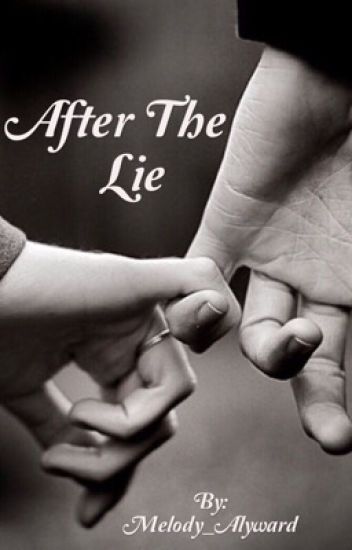 After The Lie ✔️