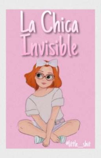 La Chica Invisible (sabrina Raincomprix)