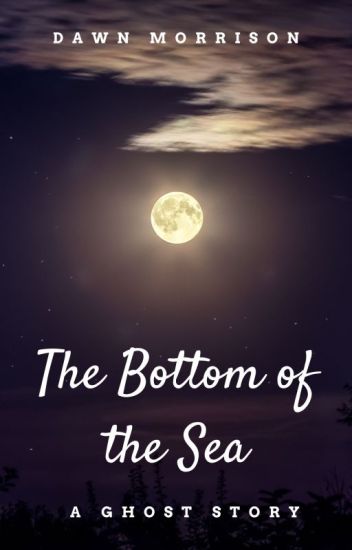 The Bottom Of The Sea