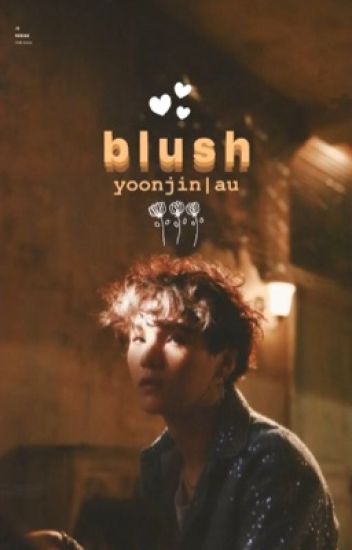 Blush || Yoonjin