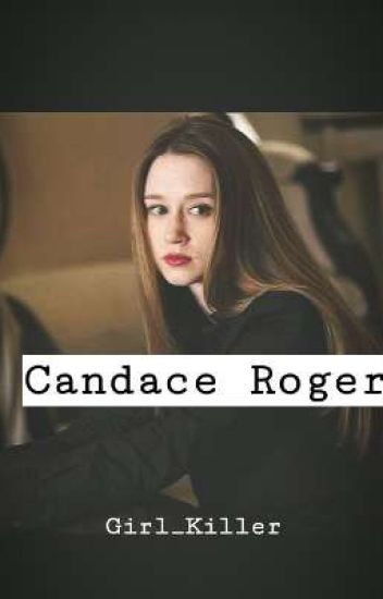 Candace Roger.