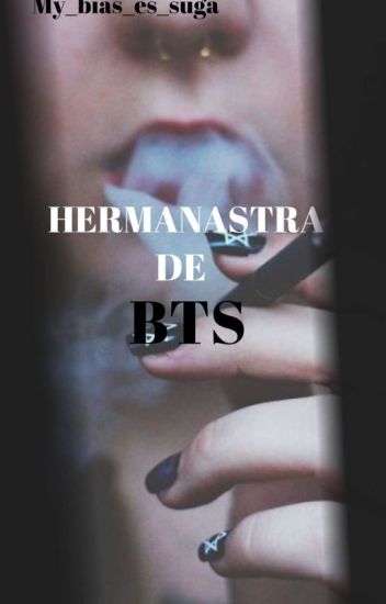 Hermanastra De Bts (+18)