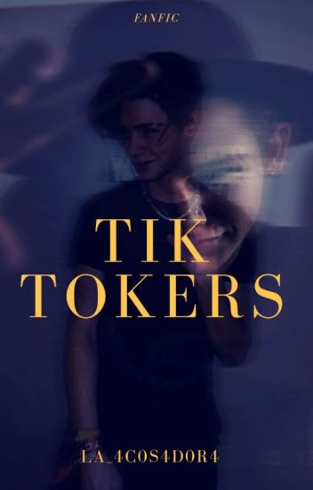 Tik Tokers